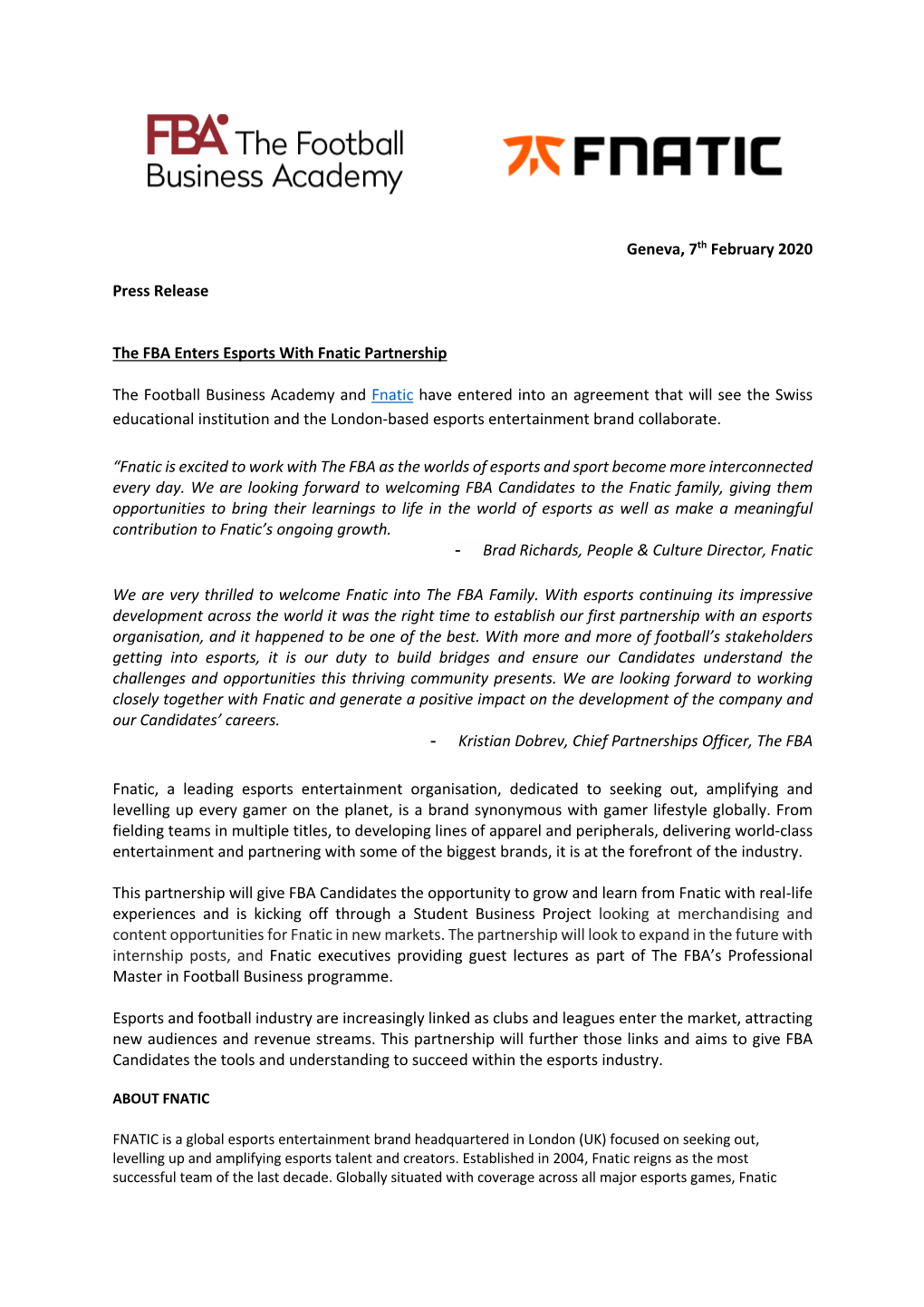 Geneva, 7Th February 2020 Press Release the FBA Enters Esports