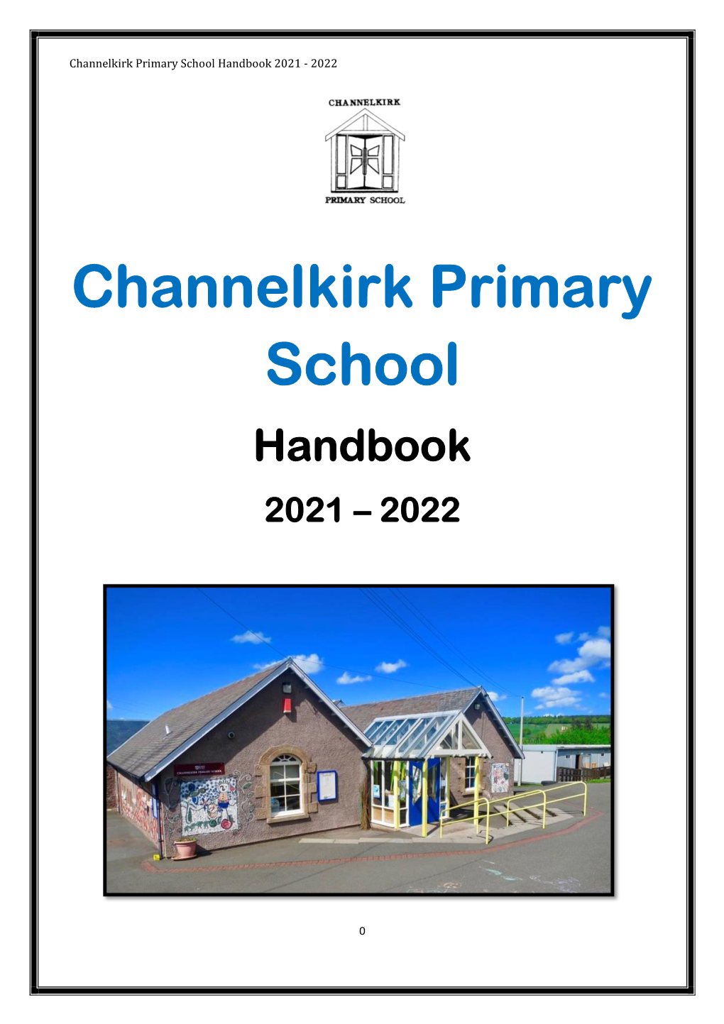 Channelkirk Primary School Handbook 2021 - 2022