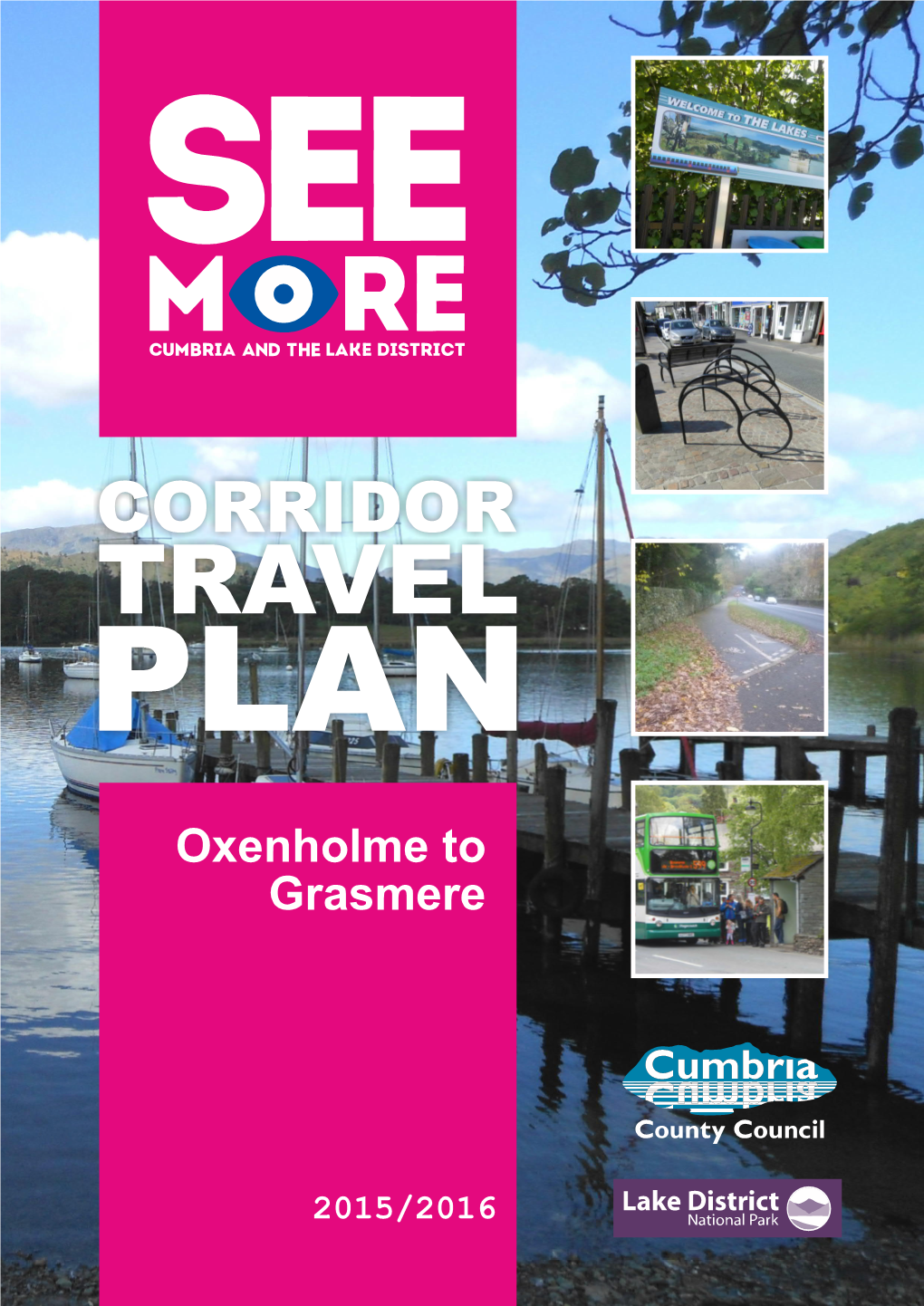 Oxenholme to Grasmere Corridor Travel Plan Executive Summary