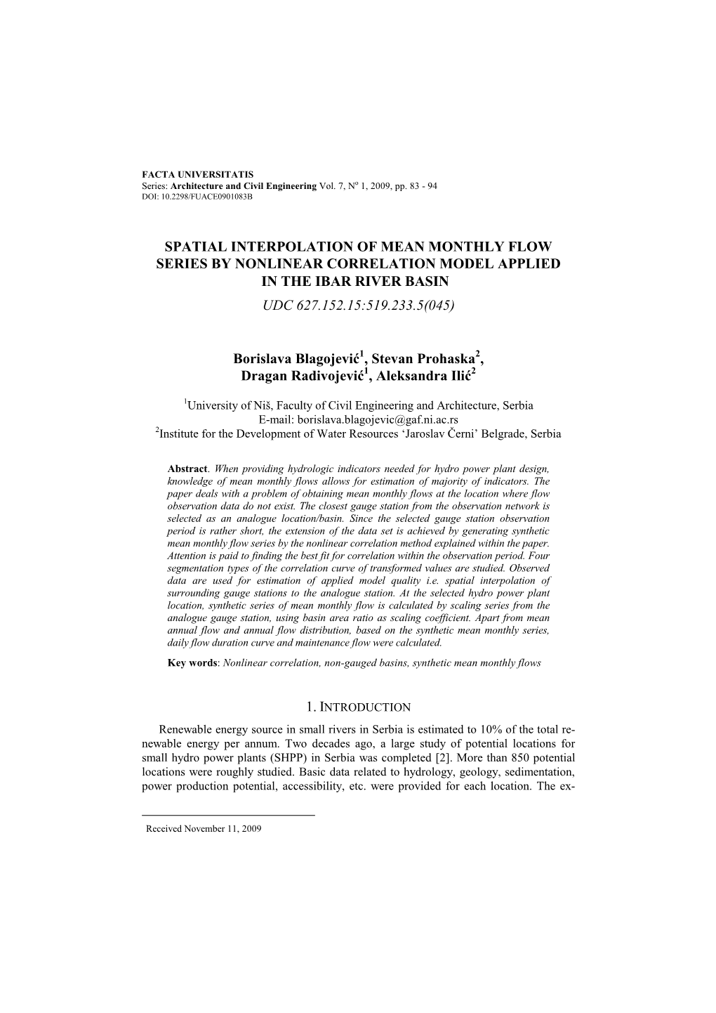 Spatial Interpolation of Mean Monthly Flow Series by Nonlinear Correlation Model Applied in the Ibar River Basin Udc 627.152.15:519.233.5(045)