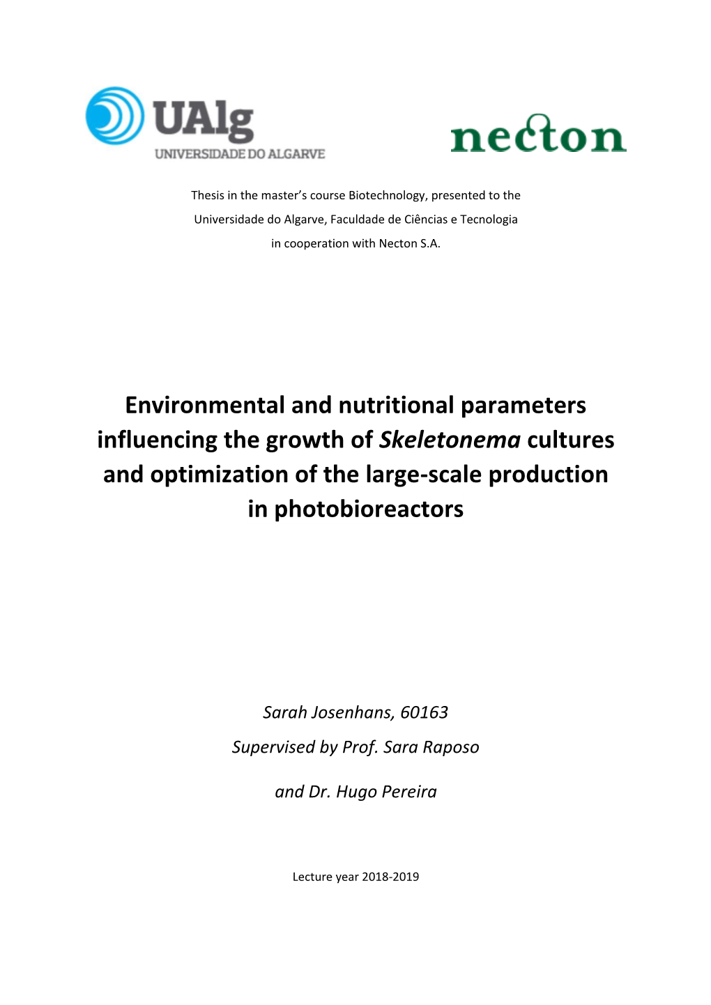 Environmental and Nutritional Parameters Influencing the Growth of Skeletonema Cultures and Optimization of the Large-Scale Production in Photobioreactors