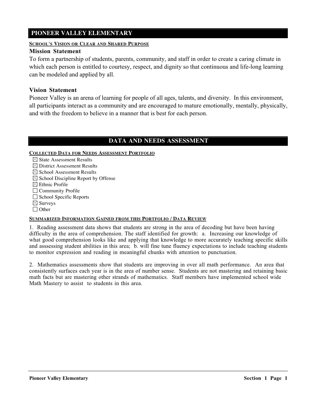 Pioneer Valley Elementary Data and Needs Assessment