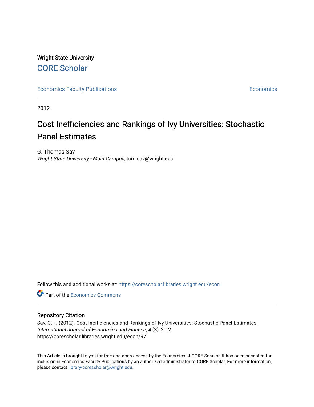 Cost Inefficiencies and Rankings of Ivy Universities: Stochastic Panel Estimates