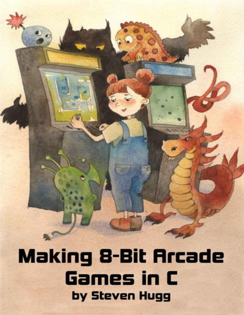 Making 8-Bit Arcade Games in C