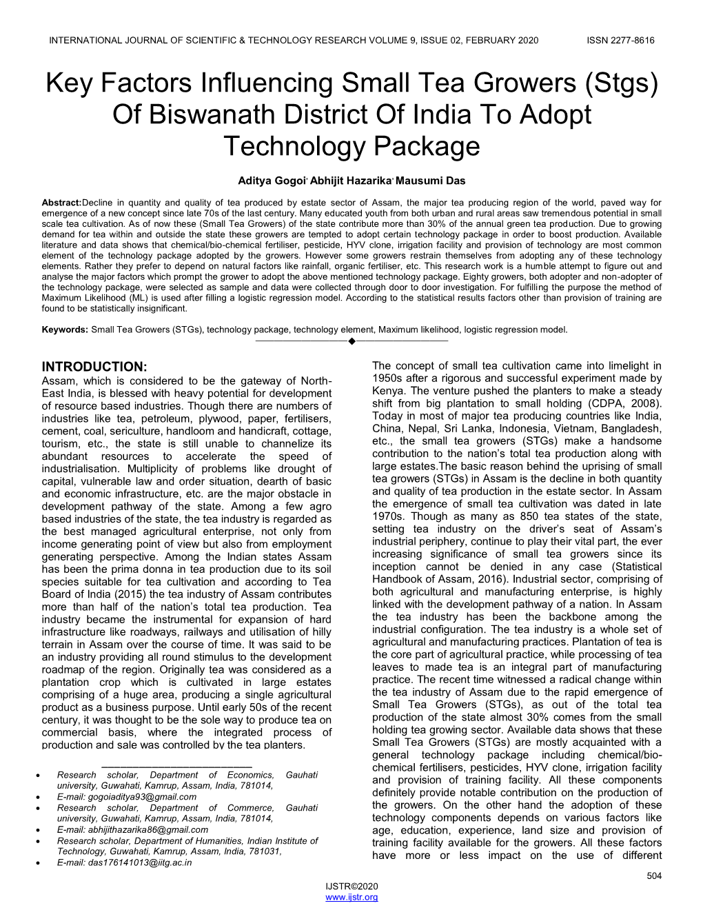 Key Factors Influencing Small Tea Growers (Stgs) of Biswanath District of India to Adopt Technology Package