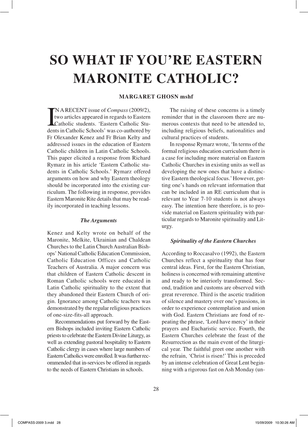 So What If You're Eastern Maronite Catholic?