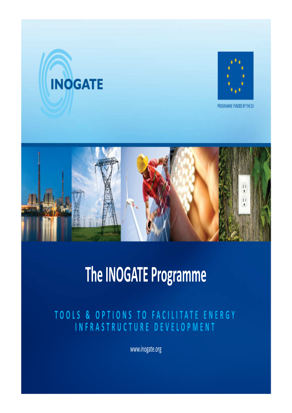 The INOGATE Programme