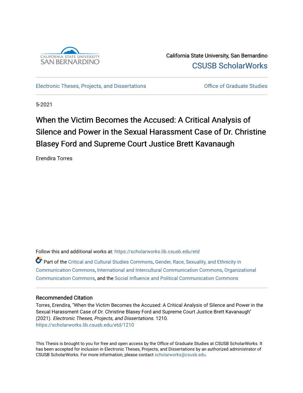 When the Victim Becomes the Accused: a Critical Analysis of Silence and Power in the Sexual Harassment Case of Dr