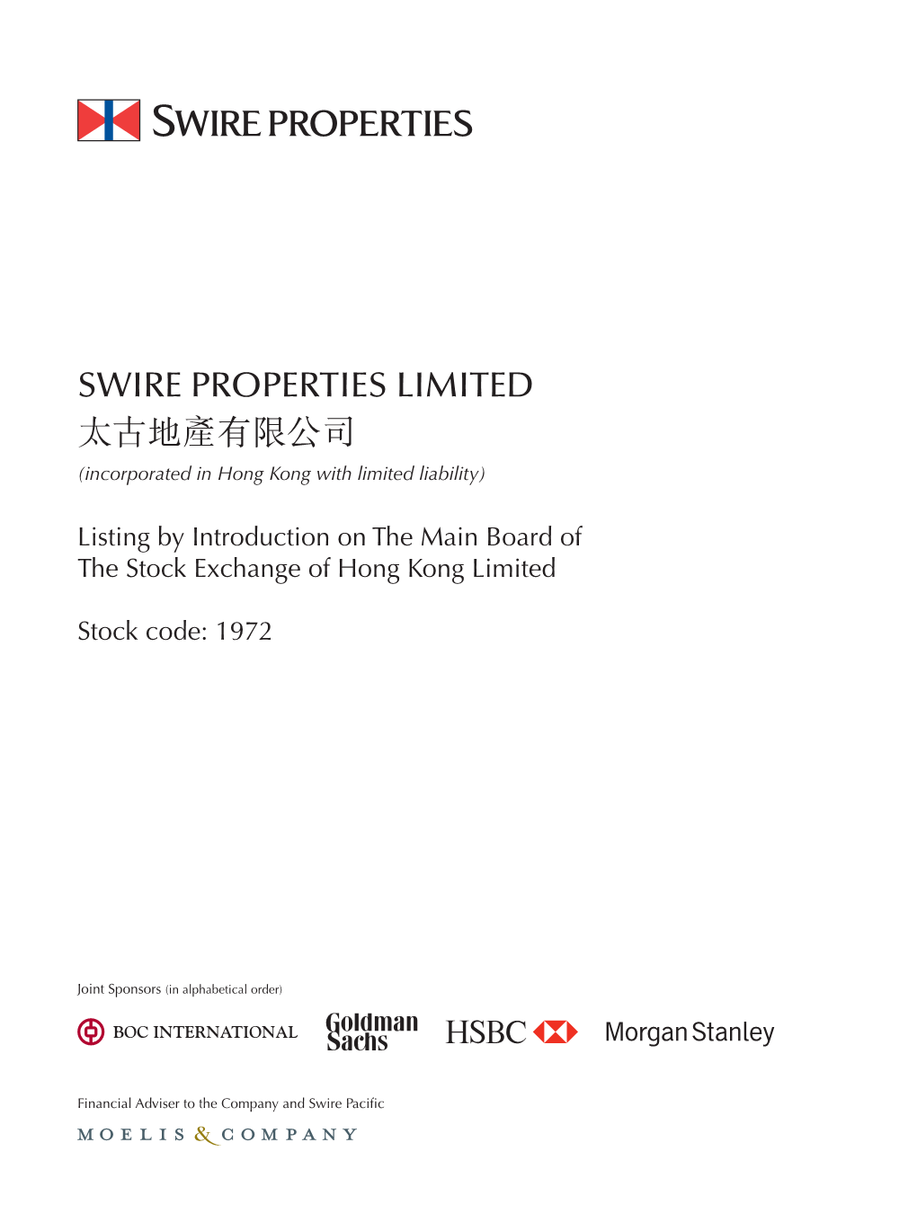 SWIRE PROPERTIES LIMITED 太古地產有限公司 (Incorporated in Hong Kong with Limited Liability)