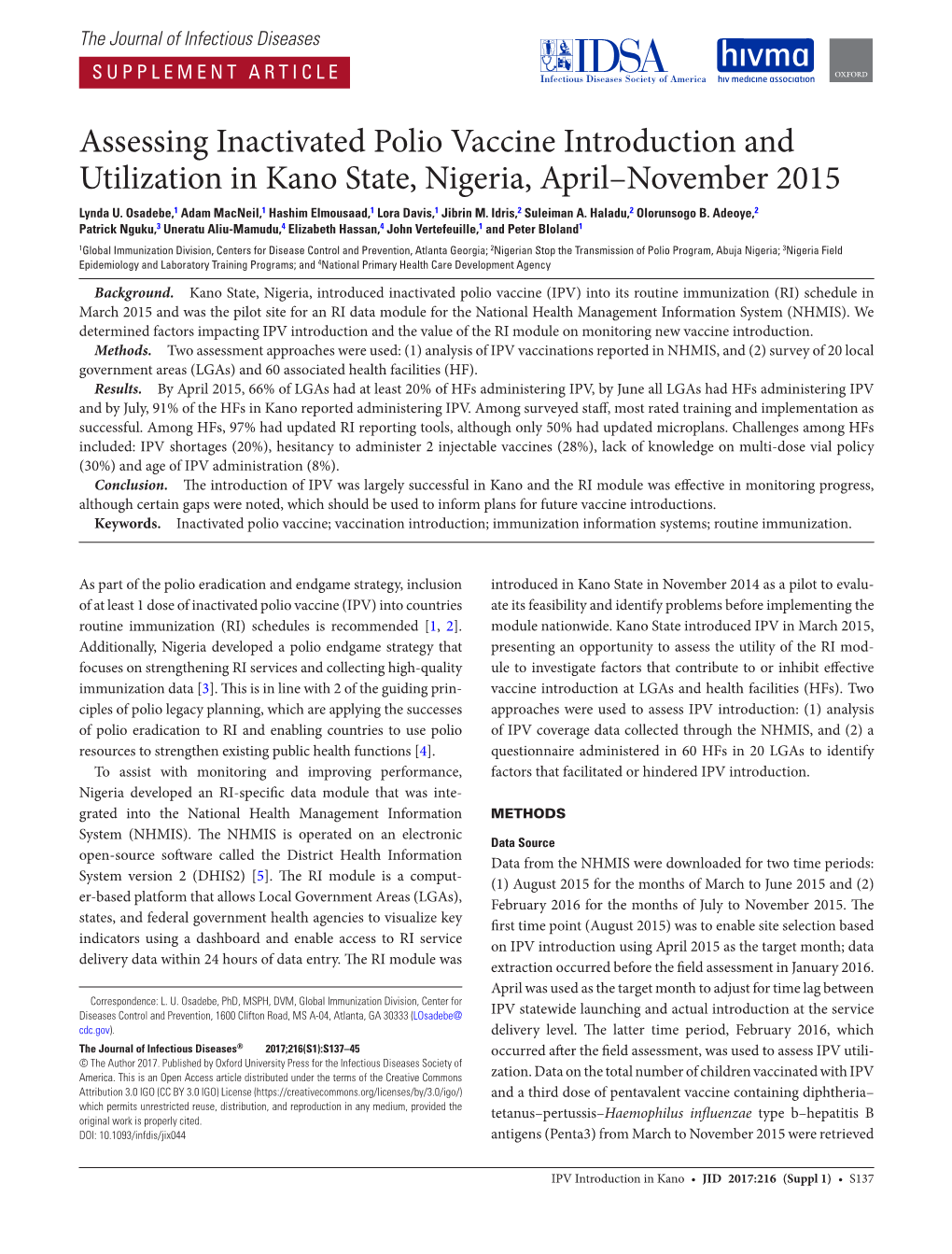 Assessing Inactivated Polio Vaccine Introduction and Utilization in Kano State, Nigeria, April–November 2015 Lynda U