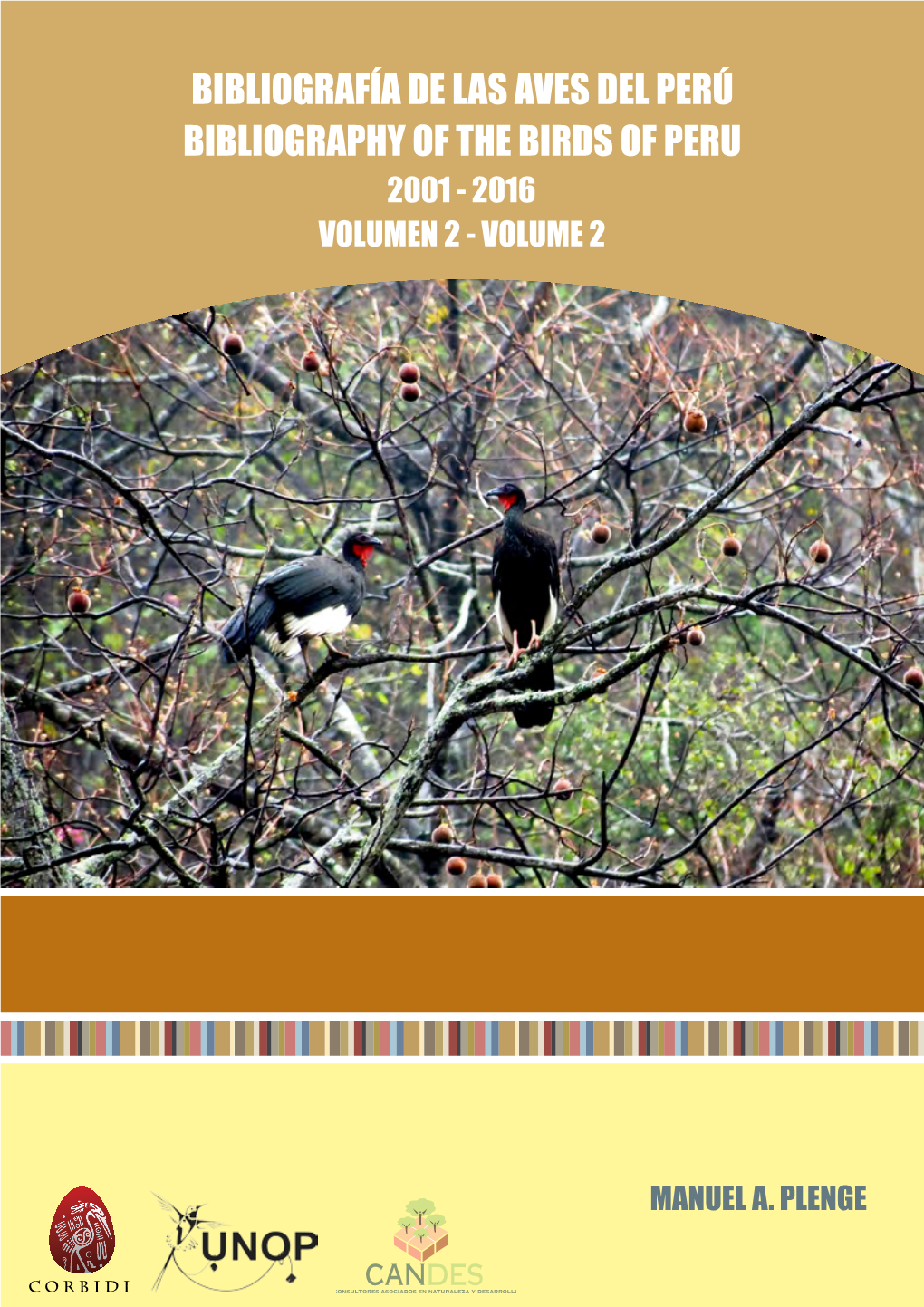 Bibliography of the Birds of Peru Bibliografía De