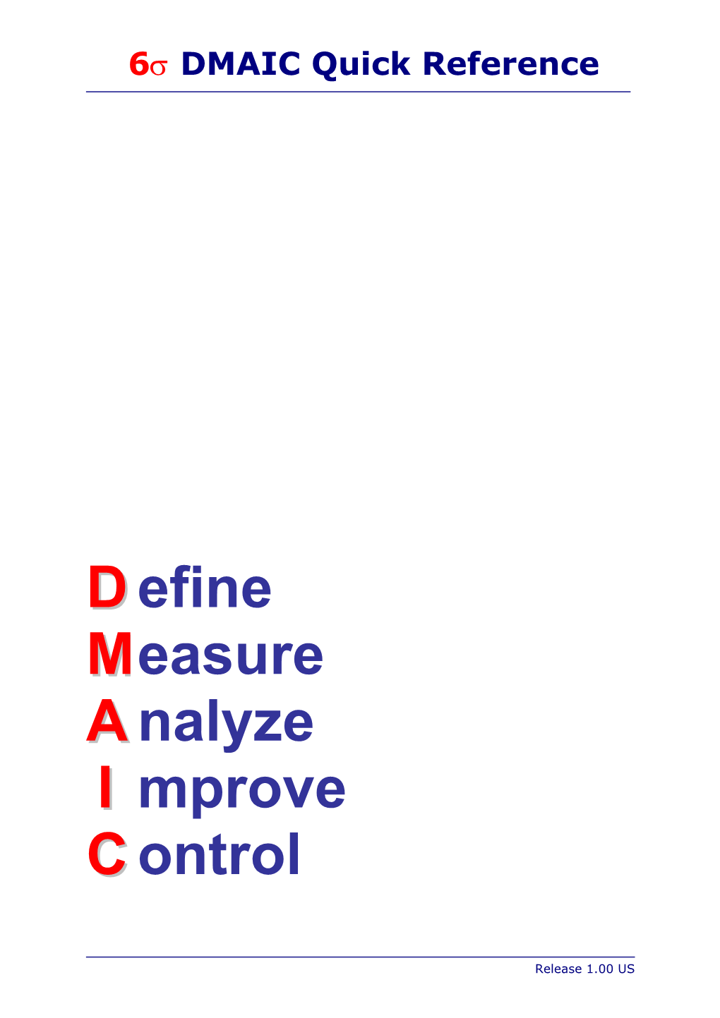 6Σ DMAIC Quick Reference