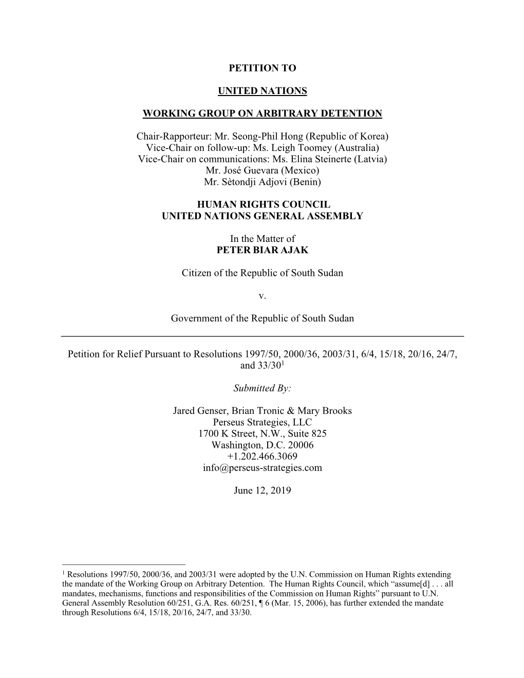 Petition to the UN Working Group on Arbitrary Detention — Peter Biar Ajak