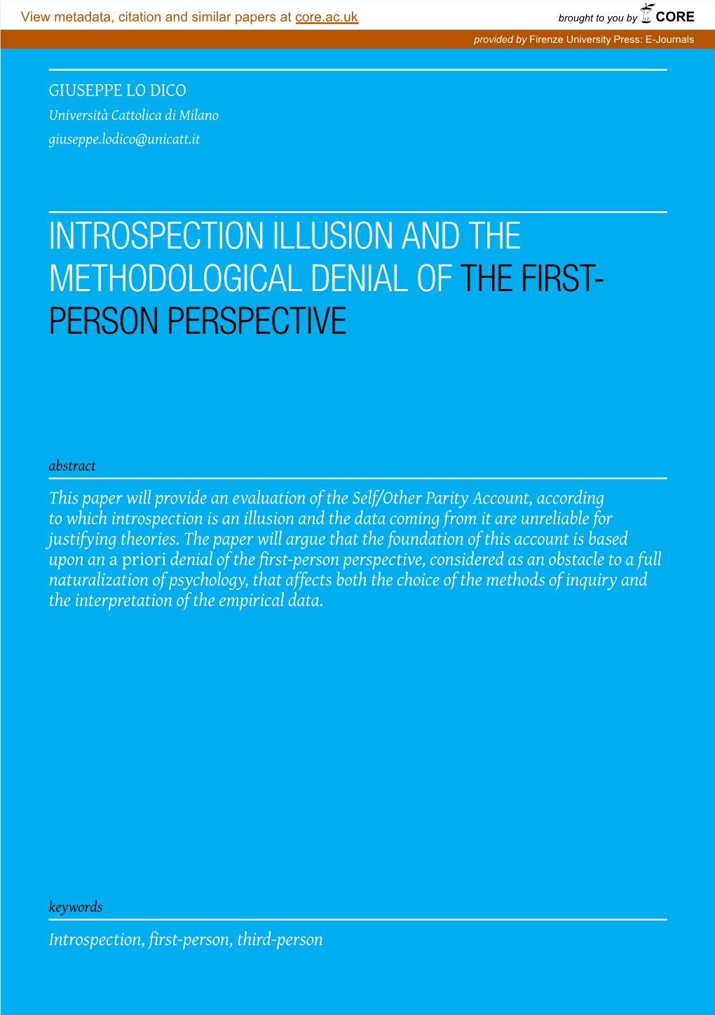 Introspection Illusion and the Methodological Denial of the First- Person Perspective