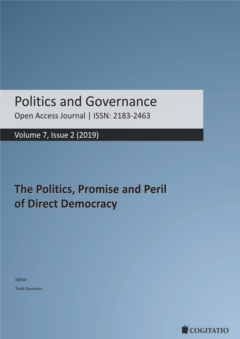 Boosting Political Trust with Direct Democracy? the Case of the Finnish Citizens’ Initiative Henrik Serup Christensen 173–186