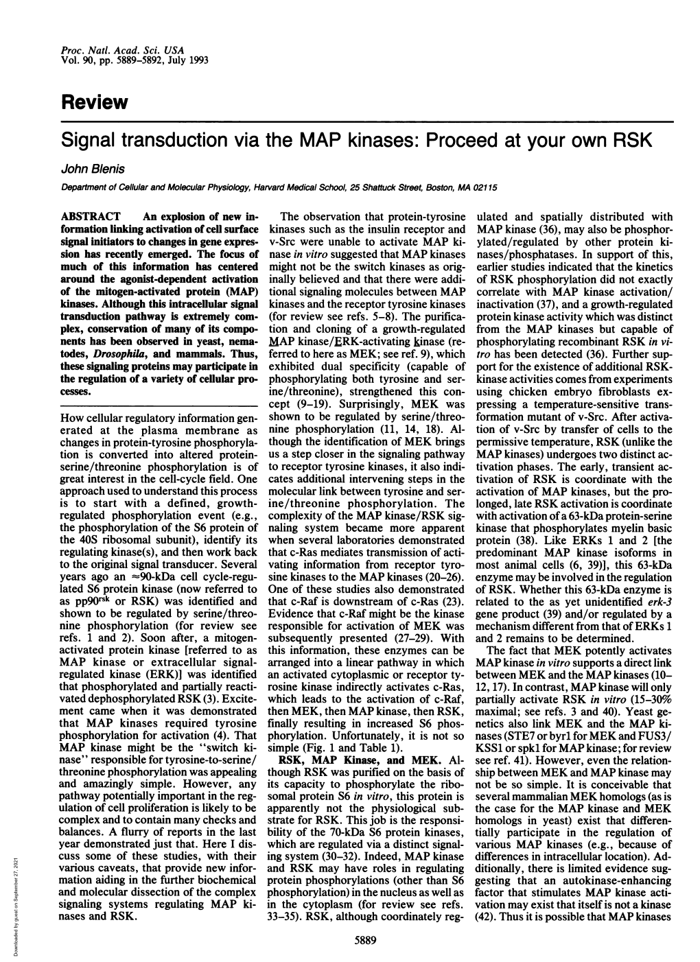 Review Signal Transduction Via the MAP Kinases