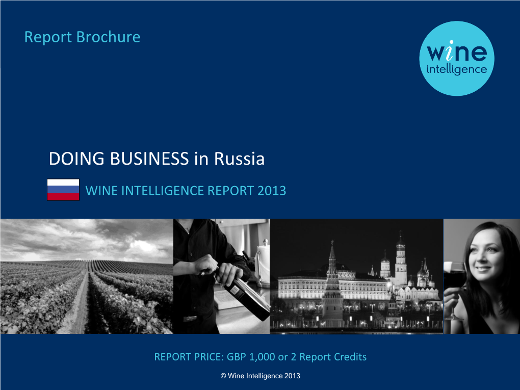 DOING BUSINESS in Russia WINE INTELLIGENCE REPORT 2013