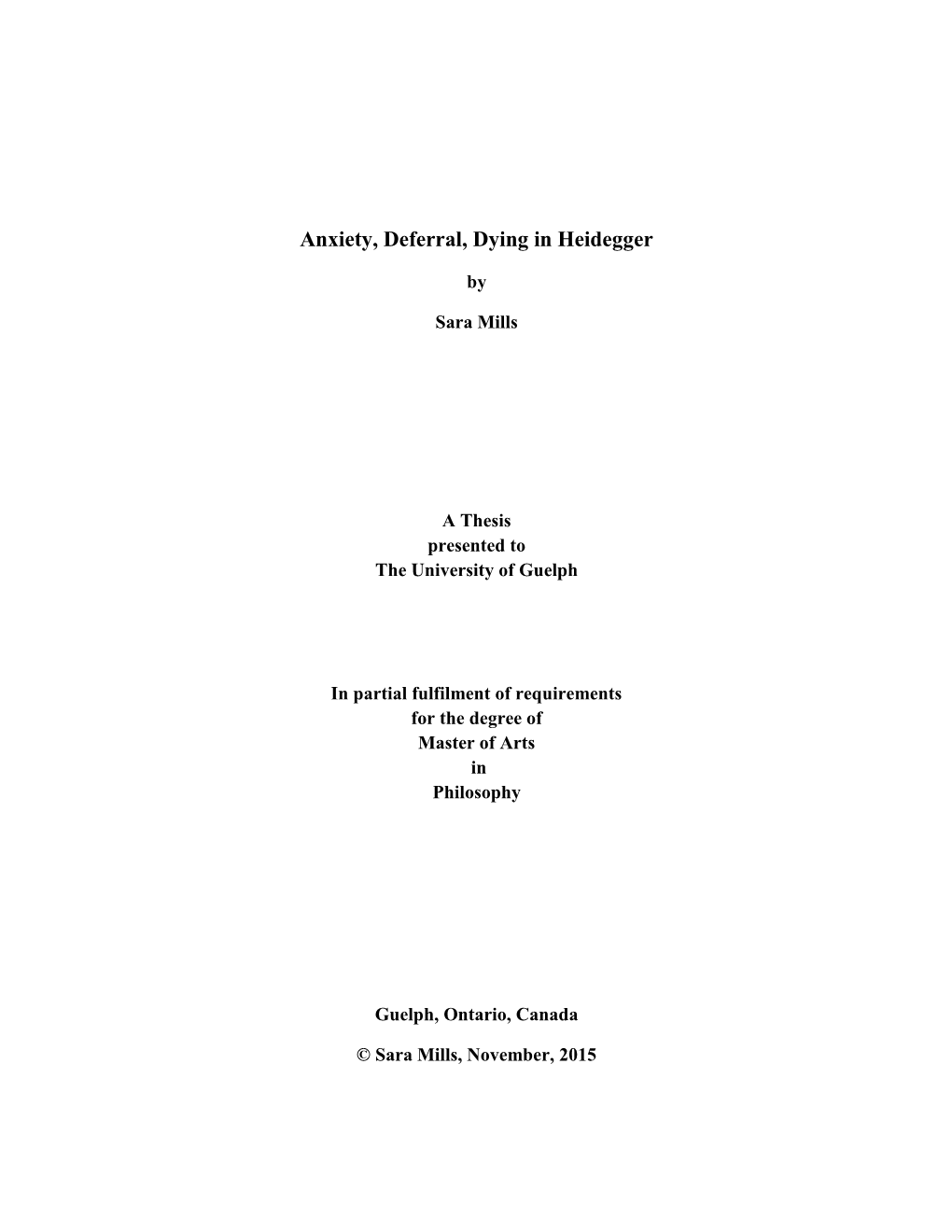 Anxiety, Deferral, Dying in Heidegger