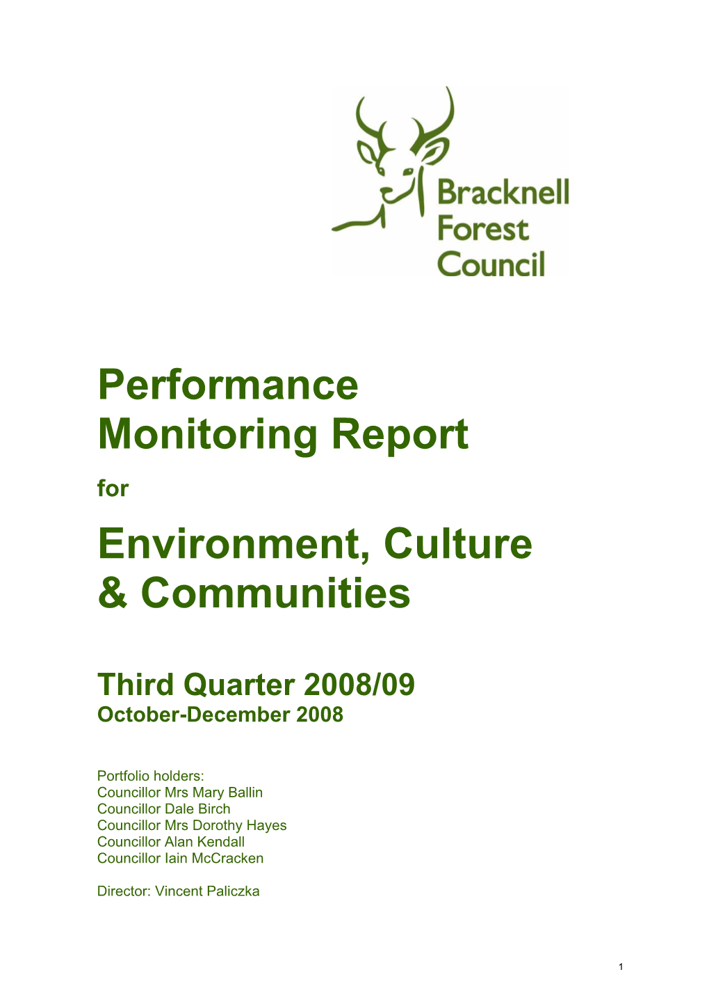 Performance Monitoring Report Environment, Culture & Communities