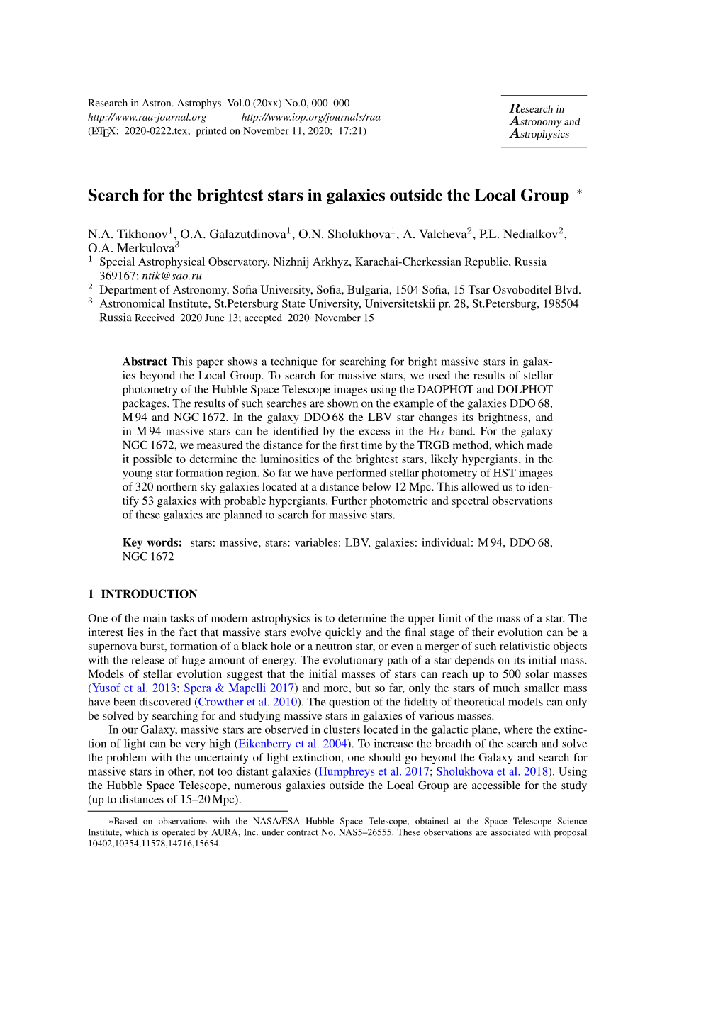 Search for the Brightest Stars in Galaxies Outside the Local Group ∗