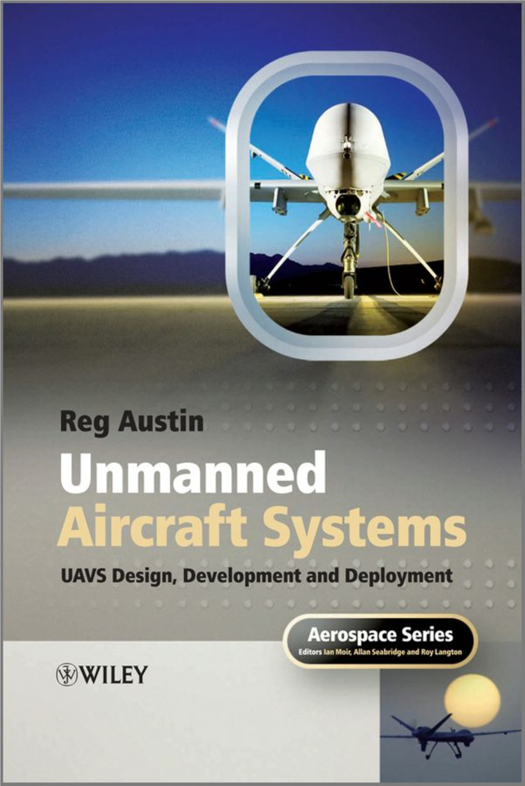 UAV Design, Development and Deployment