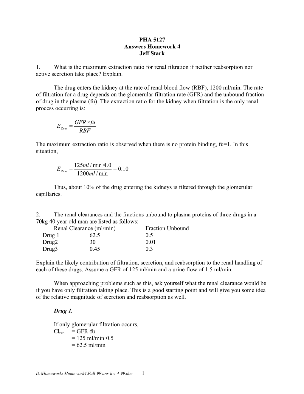 1 PHA 5127 Answers Homework 4 Jeff Stark 1. What Is the Maximum