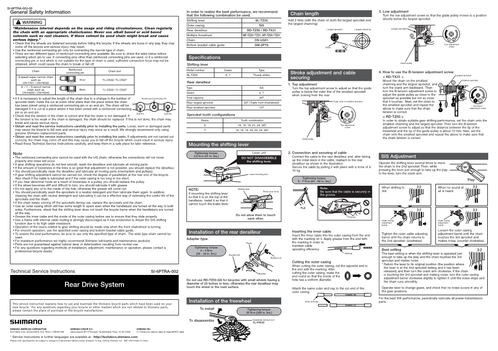 Rear Drive System Diameter of 20 Inches Or Less, Otherwise the Rear Derailleur May Touch the Wheel Or the Road Surface