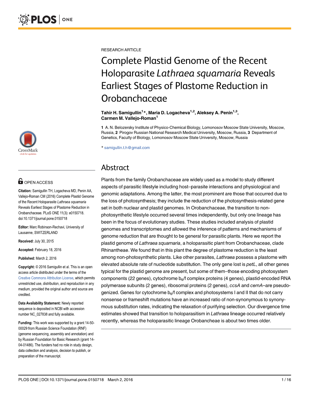 Complete Plastid Genome of the Recent Holoparasite Lathraea Squamaria Reveals Earliest Stages of Plastome Reduction in Orobanchaceae