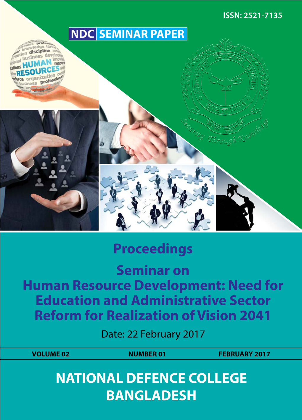 Proceedings Seminar on Human Resource Development: Need for Education and Administrative Sector Reform for Realization of Vision 2041 Date: 22 February 2017