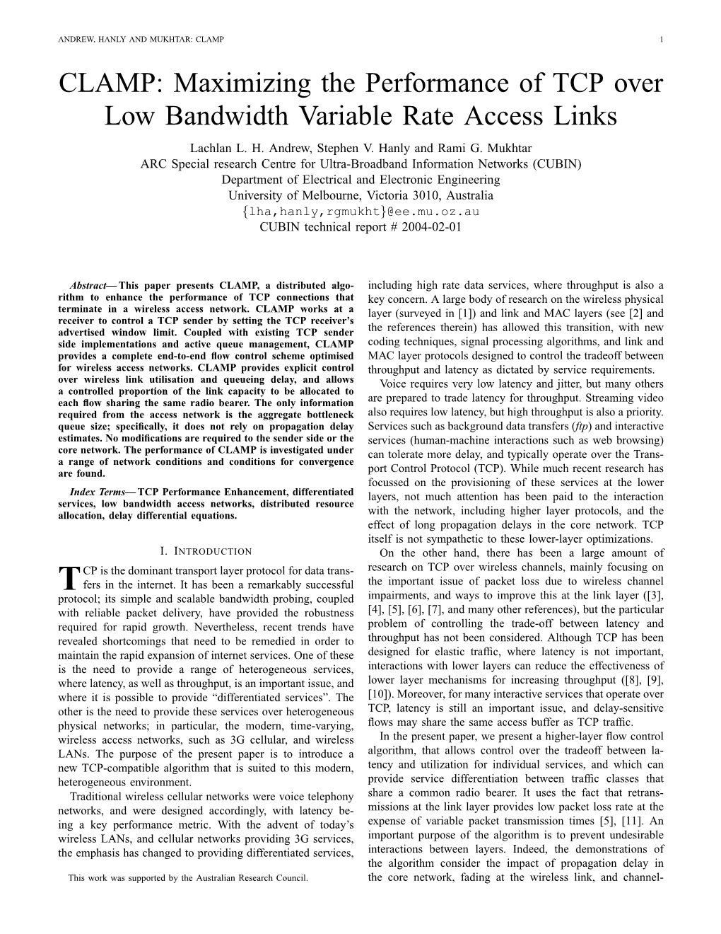 CLAMP 1 CLAMP: Maximizing the Performance of TCP Over Low Bandwidth Variable Rate Access Links Lachlan L