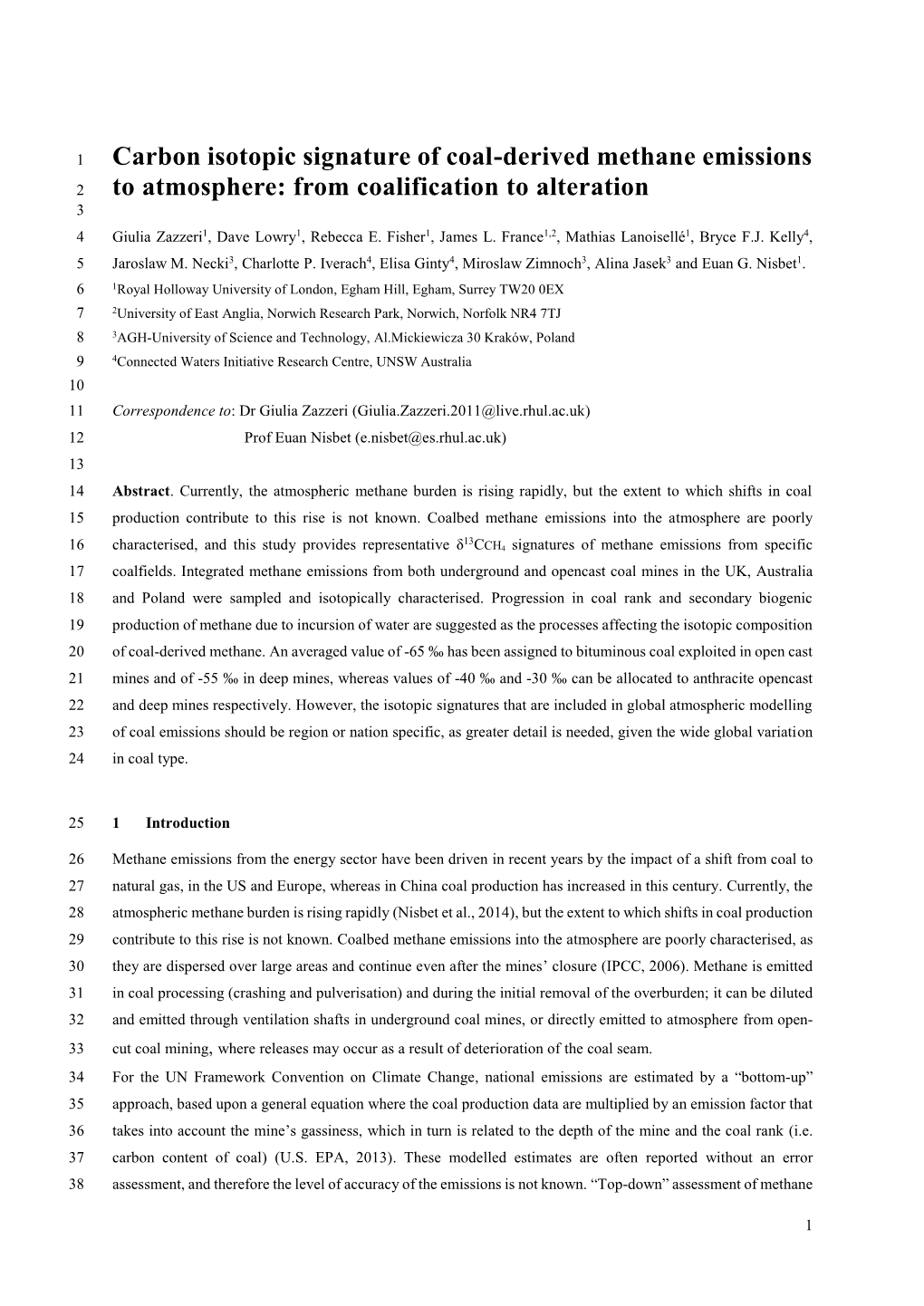 Carbon Isotopic Signature of Coal-Derived Methane Emissions 2 to Atmosphere: from Coalification to Alteration 3 4 Giulia Zazzeri1, Dave Lowry1, Rebecca E