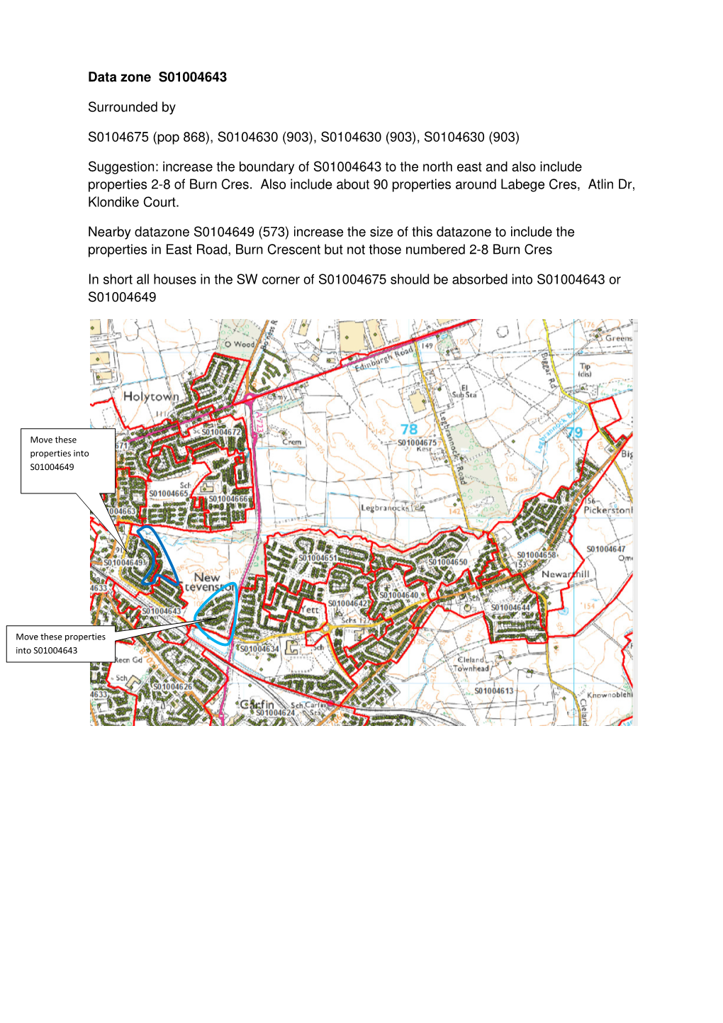 Data Zone S01004643 Surrounded by S0104675 (Pop 868), S0104630