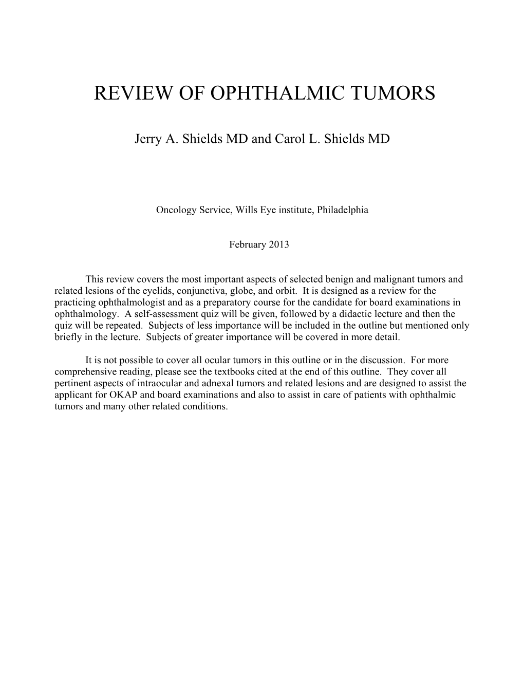 Review of Ophthalmic Tumors