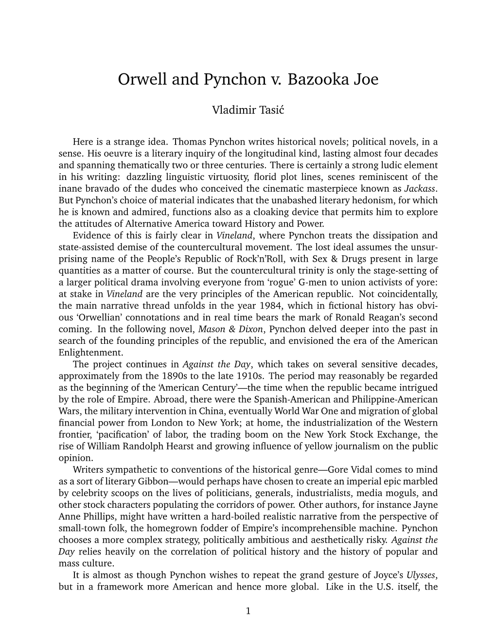 Orwell and Pynchon V. Bazooka Joe