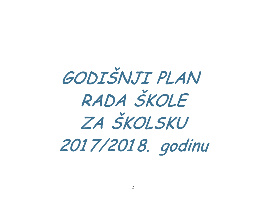 Godišnji Plan Rada OŠ „Petefi Šandor“ Za Školsku 2017/2018 Godinu