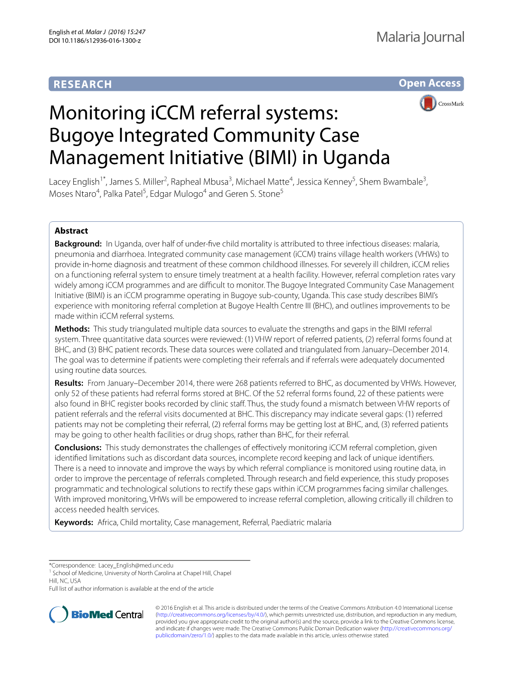 Monitoring Iccm Referral Systems: Bugoye Integrated Community Case Management Initiative (BIMI) in Uganda Lacey English1*, James S