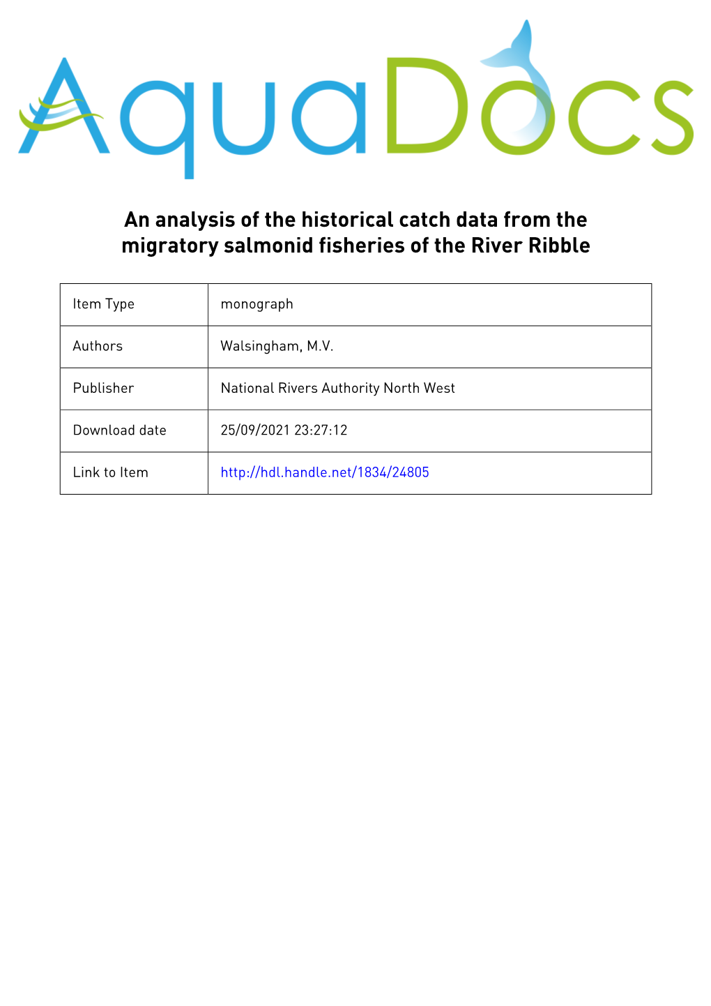 An Analysis of the Historical Catch Data from the Migratory Salmonid Fisheries of the River Ribble