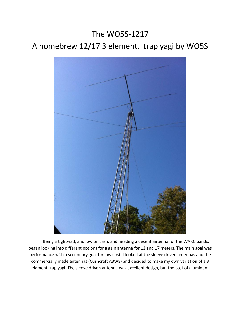 The WO5S-1217 a Homebrew 12/17 3 Element, Trap Yagi by WO5S