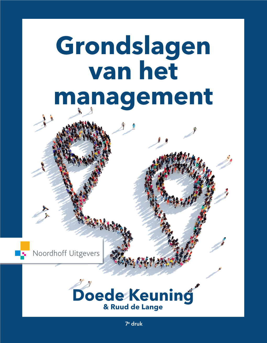 Grondslagen Van Het Management