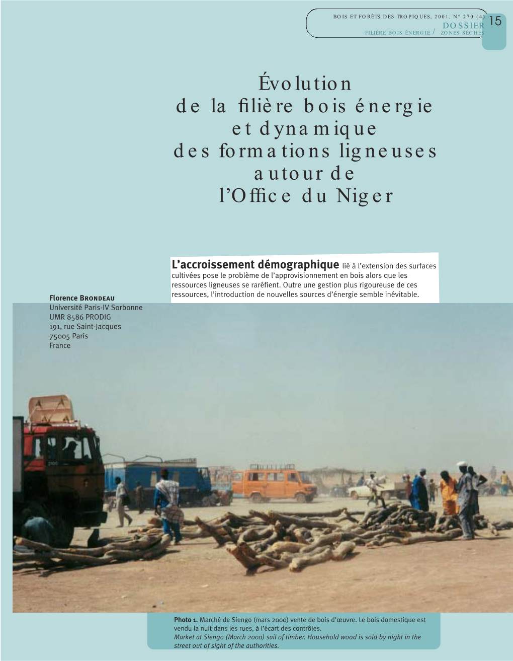 Évolution De La Filière Bois Énergie Et Dynamique Des Formations Ligneuses Autour De L'office Du Niger