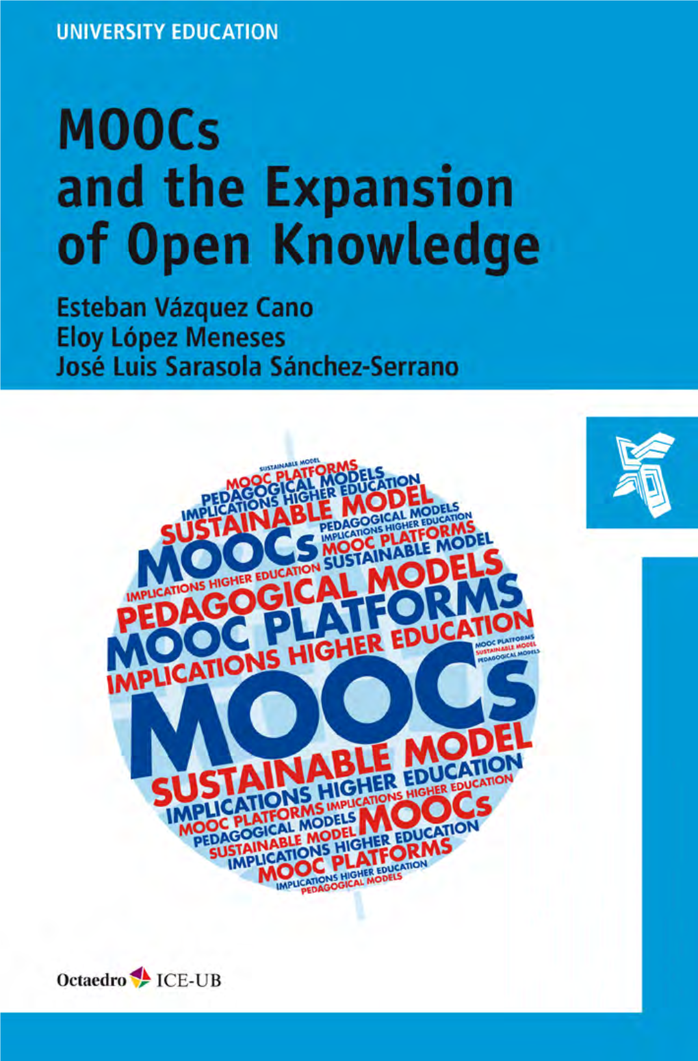 Moocs and the Expansion of Open Knowledge COLLECTION UNIVERSITY EDUCATION