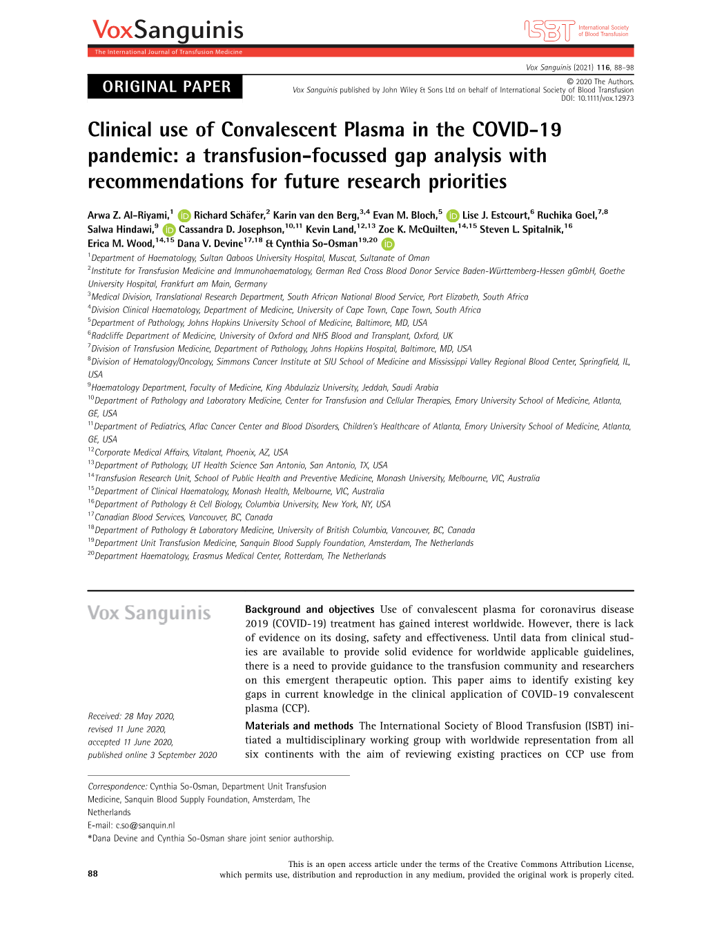 Clinical Use of Convalescent Plasma in the COVID&#X02010;19 Pandemic