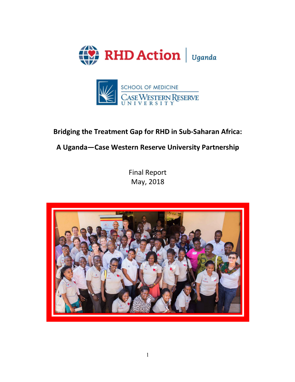 Bridging the Treatment Gap for RHD in Sub-Saharan Africa: a Uganda—Case Western Reserve University Partnership Final Report Ma