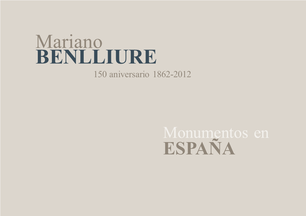 Mariano BENLLIURE 150 Aniversario 1862-2012