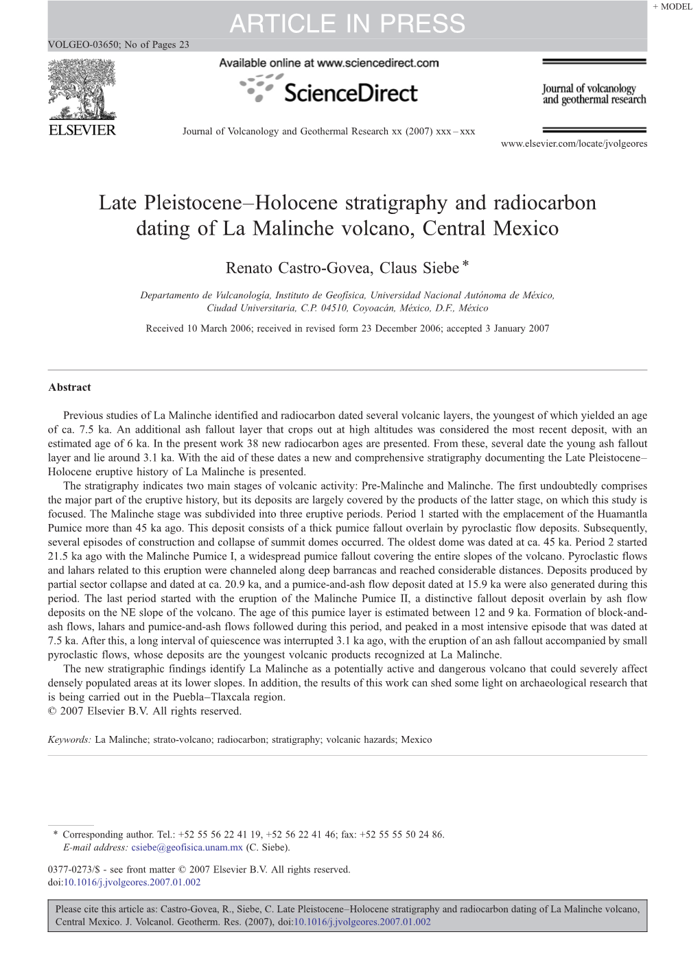 Late Pleistocene–Holocene Stratigraphy and Radiocarbon Dating of La Malinche Volcano, Central Mexico ⁎ Renato Castro-Govea, Claus Siebe