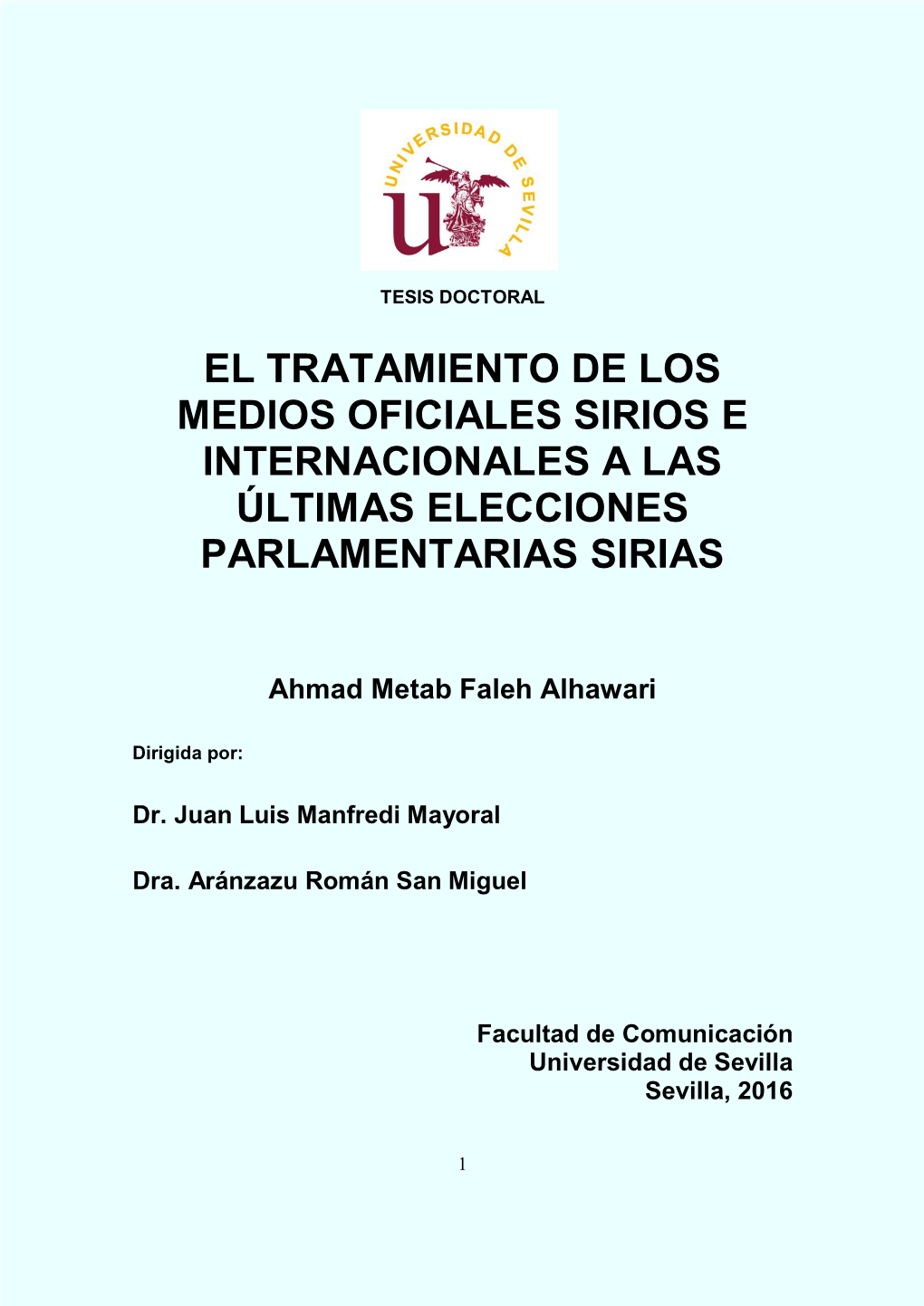 El Tratamiento De Los Medios Oficiales Sirios E Internacionales a Las Últimas Elecciones Parlamentarias Sirias