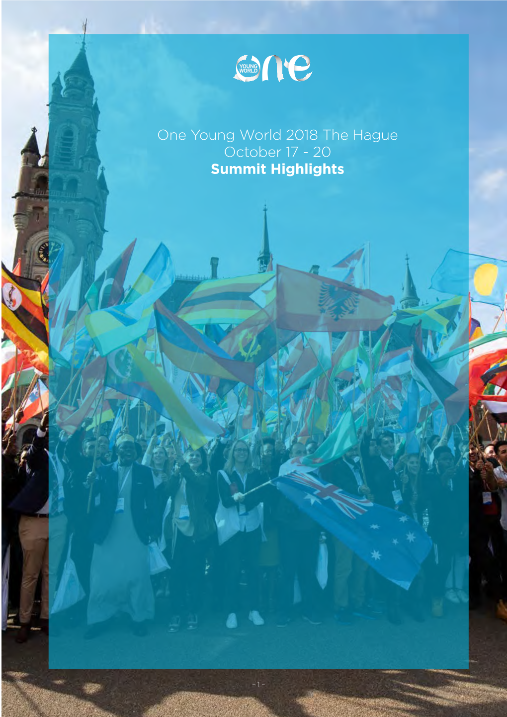 One Young World 2018 the Hague October 17 - 20 Summit Highlights