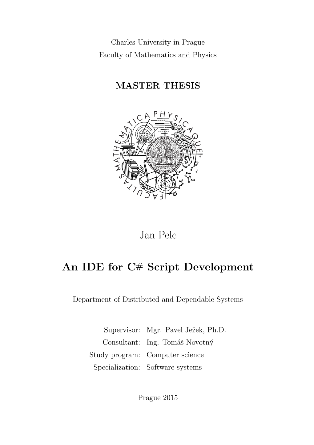 An IDE for C# Script Development