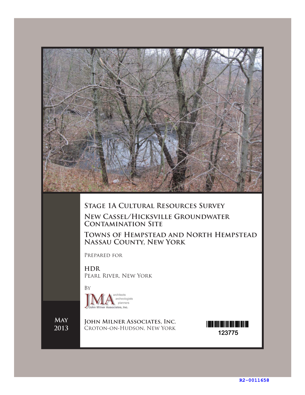 Stage 1A Cultural Resources Survey New Cassel/Hicksville Groundwater Contamination Site Towns of Hempstead and North Hempstead Nassau County, New York