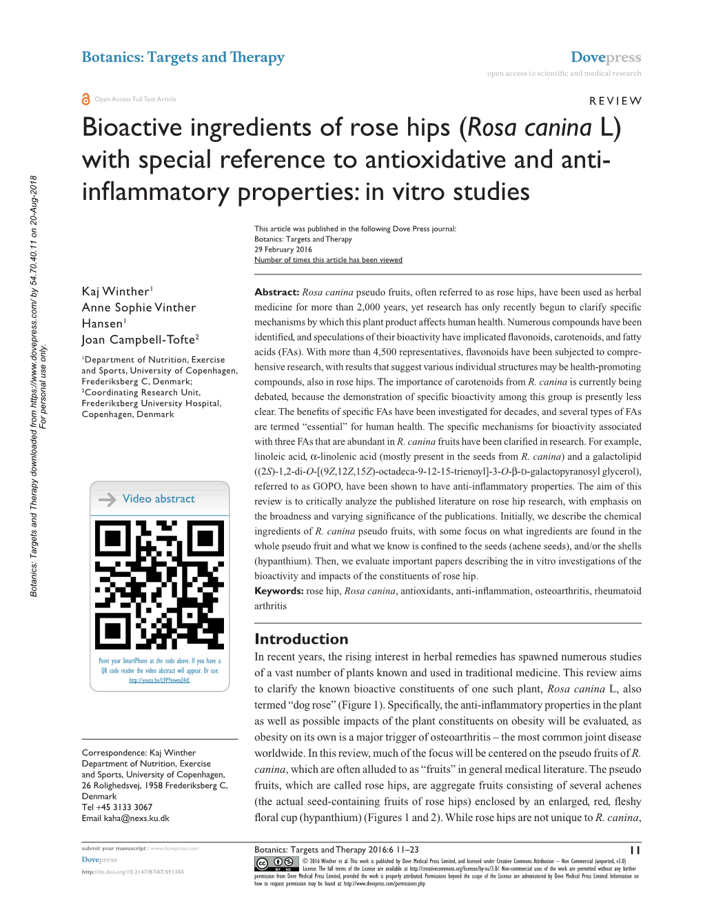 Bioactive Ingredients of Rose Hips (Rosa Canina L) with Special Reference to Antioxidative and Anti- Inflammatory Properties: in Vitro Studies